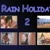 Rain Holiday 2